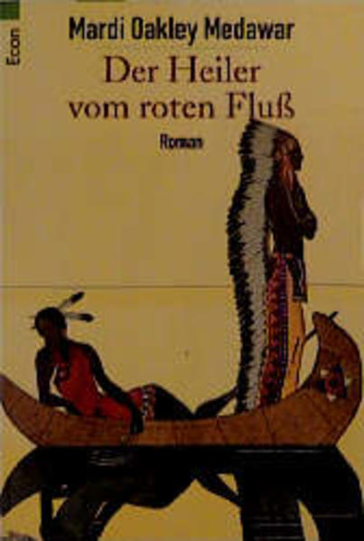 Der Heiler vom roten Fluss