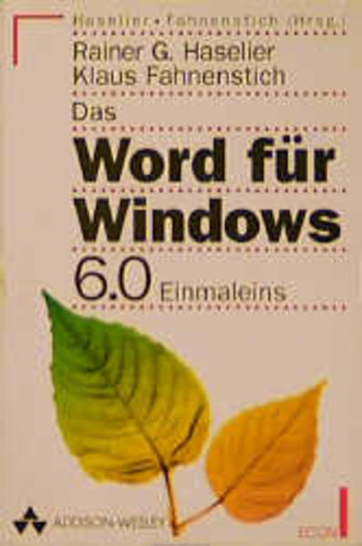Das Word für Windows 6.0 Einmaleins
