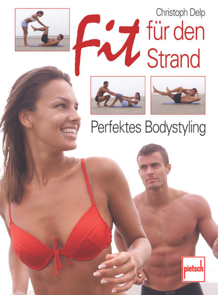 Fit für den Strand