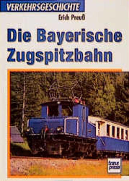 Die Bayerische Zugspitzbahn