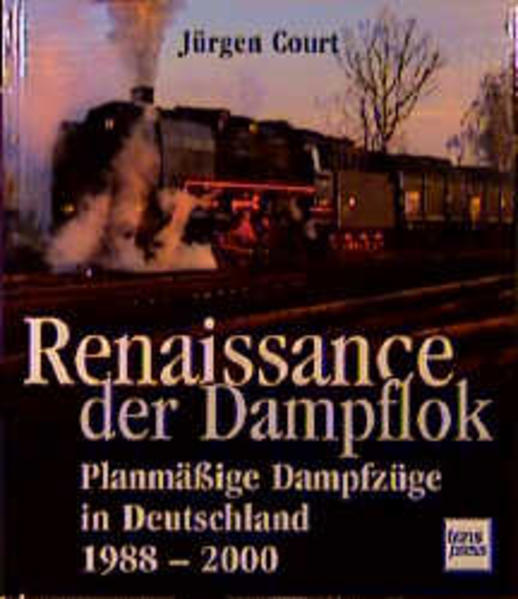 Renaissance der Dampflok