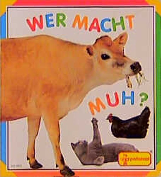 Wer macht muh?