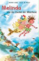 Melinda und der Zauber der Meerhexe