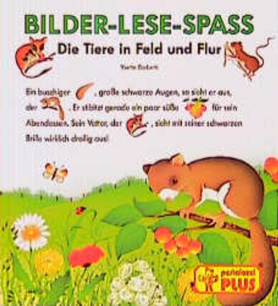 Die Tiere in Feld und Flur