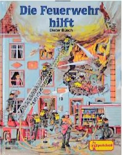 Die Feuerwehr hilft