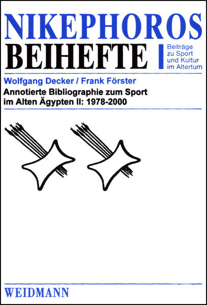 Annotierte Bibliographie zum Sport im Alten Ägypten II: 1978-2000
