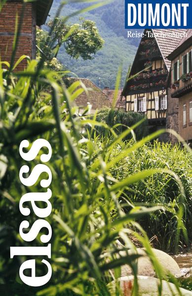 DUMONT Reise-Taschenbuch Reiseführer Elsass