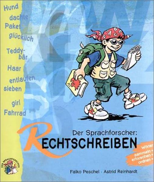 Der Sprachforscher: Rechtschreiben