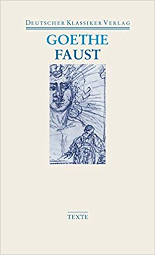 Faust (2 Vols. Text and Commentary in German)