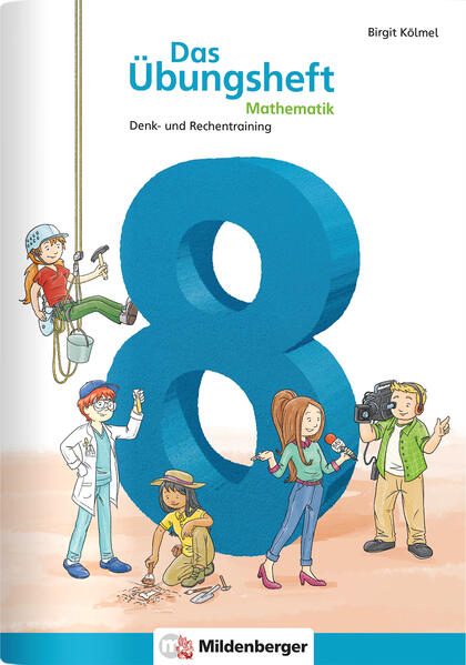 Das Übungsheft Mathematik 8