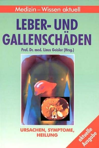 Gallen- und Leberschäden