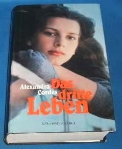 Das dritte Leben