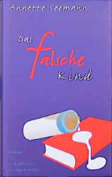 Das falsche Kind
