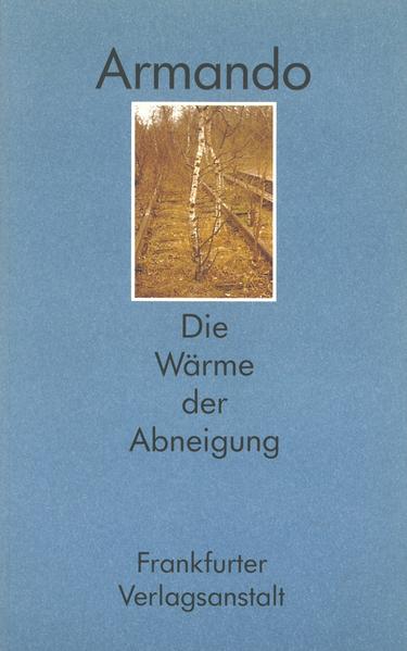 Die Wärme der Abneigung
