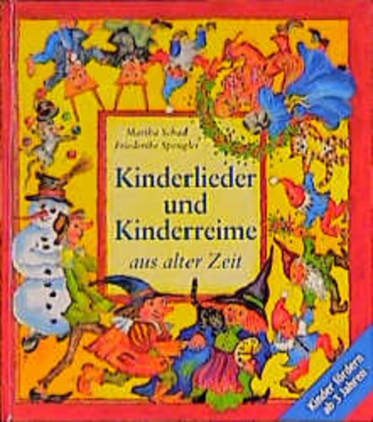 Kinderlieder und Kinderreime aus alter Zeit