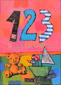 1 2 3 Das bunte Zahlenbuch