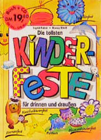 Die tollsten Kinderfeste für drinnen und draussen