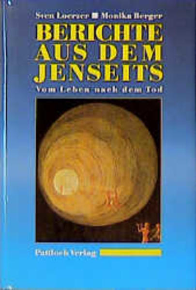 Berichte aus dem Jenseits