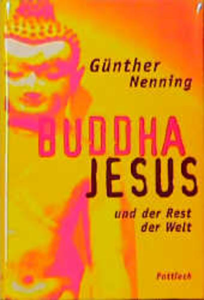 Buddha, Jesus und der Rest der Welt