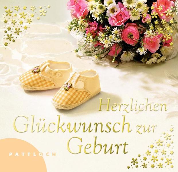 Herzlichen Glückwunsch zur Geburt