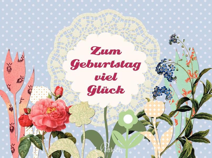 Zum Geburtstag viel Glück