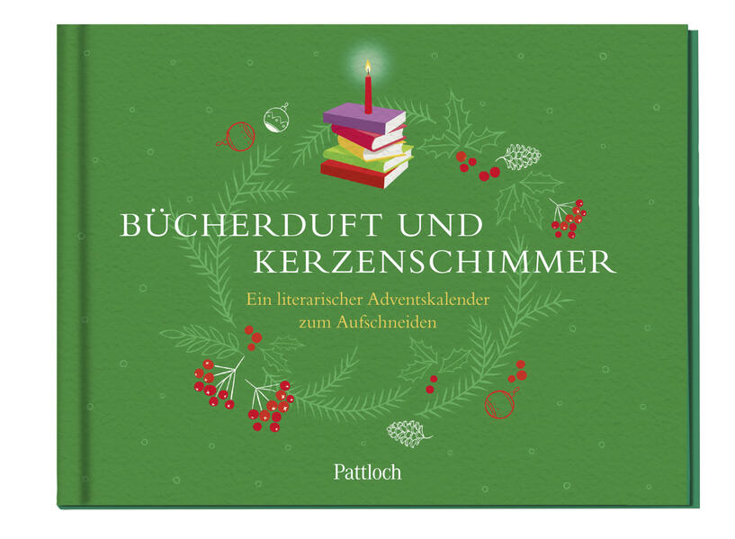 Bücherduft und Kerzenschimmer. Ein literarischer Adventskalender zum Aufschneiden