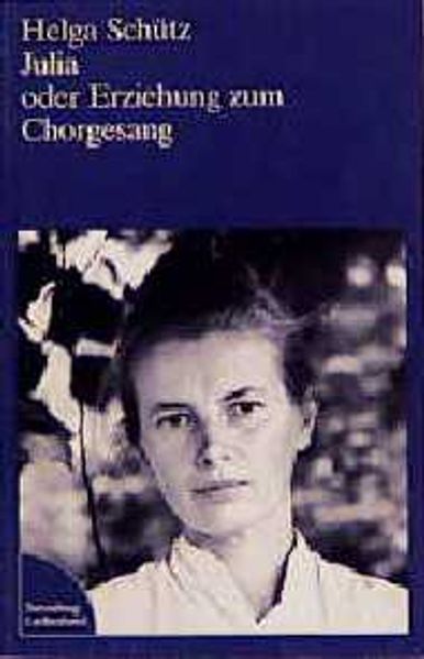 Julia oder Erziehung zum Chorgesang