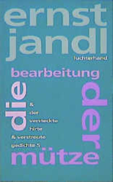 die bearbeitung der mütze, der versteckte hirte, verstreute gedichte 5