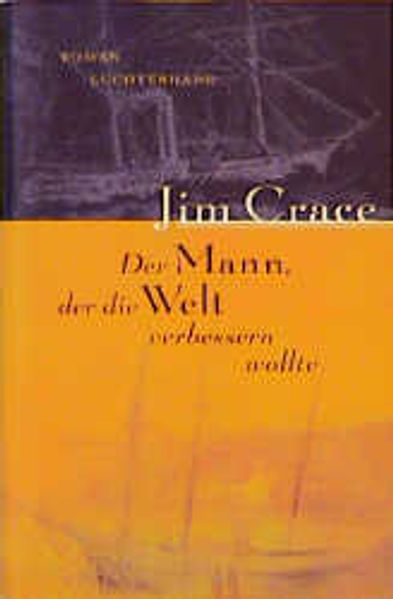 Der Mann, der die Welt verbessern wollte