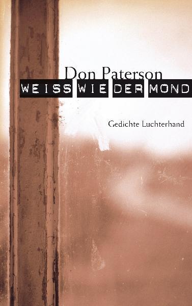 Weiß wie der Mond