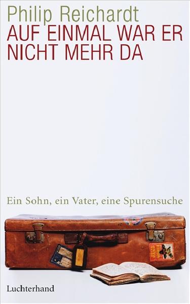 Auf einmal war er nicht mehr da