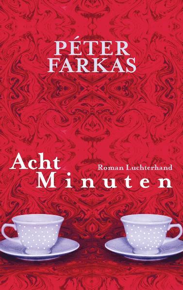 Acht Minuten