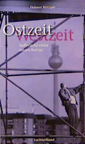 Ostzeit - Westzeit
