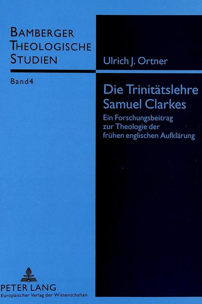 Die Trinitätslehre Samuel Clarkes