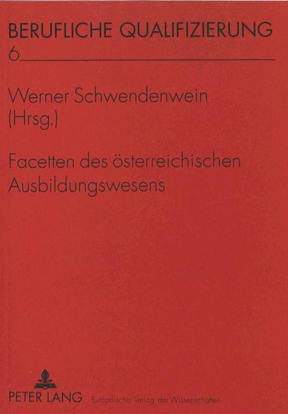 Facetten des österreichischen Ausbildungswesens
