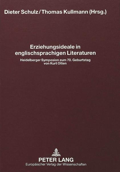 Erziehungsideale in englischsprachigen Literaturen