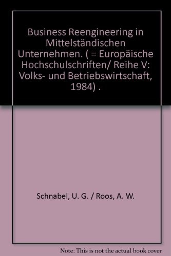 Business Reengineering in Mittelständischen Unternehmen