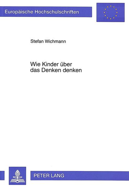 Wie Kinder über das Denken denken