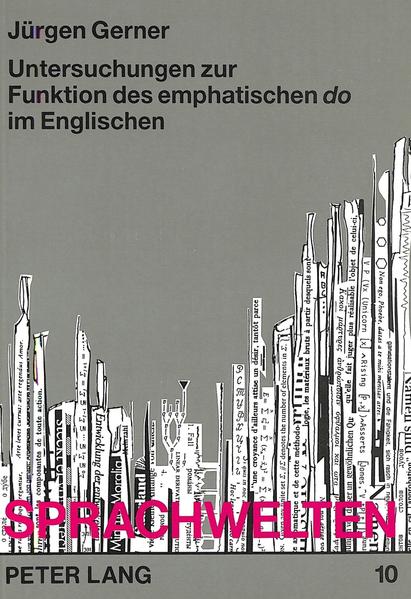 Untersuchungen zur Funktion des emphatischen «do» im Englischen