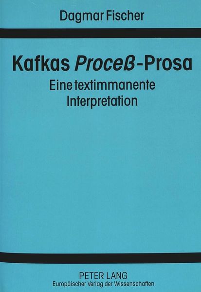 Kafkas «Proceß»-Prosa