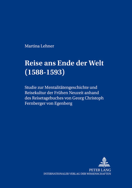 Reise ans Ende der Welt (1588-1593)