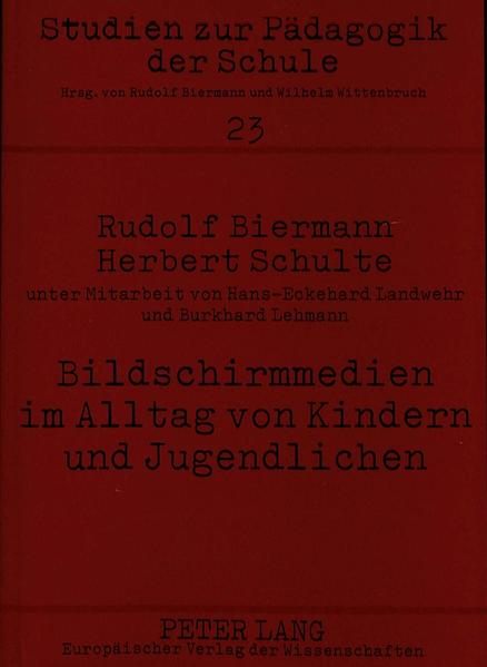 Bildschirmmedien im Alltag von Kindern und Jugendlichen- Medienpädagogische Forschung in der Schule
