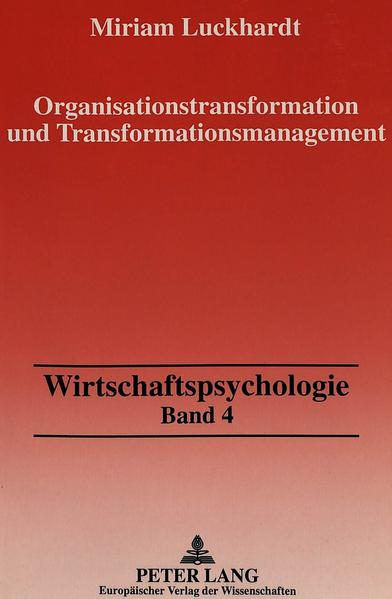 Organisationstransformation und Transformationsmanagement
