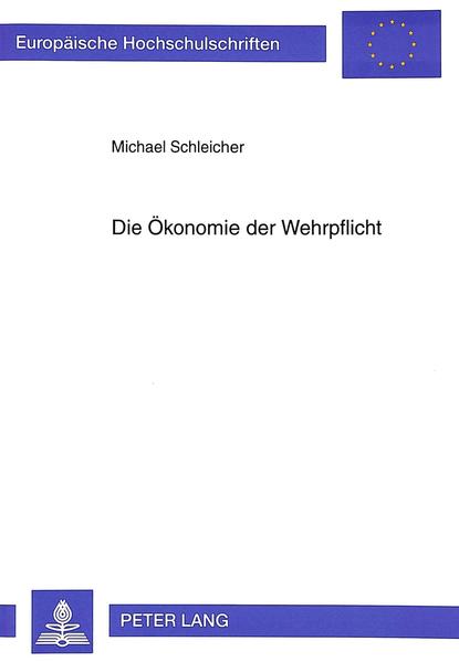 Die Ökonomie der Wehrpflicht