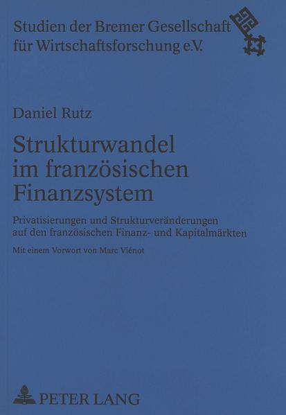 Strukturwandel im französischen Finanzsystem