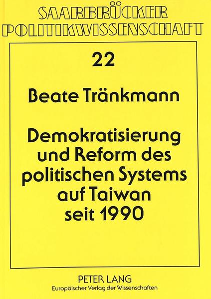 Demokratisierung und Reform des politischen Systems auf Taiwan seit 1990