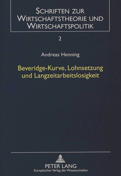 Beveridge-Kurve, Lohnsetzung und Langzeitarbeitslosigkeit