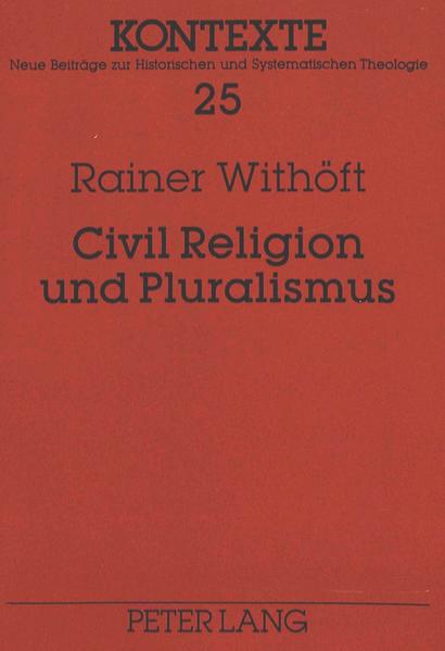 Civil Religion und Pluralismus
