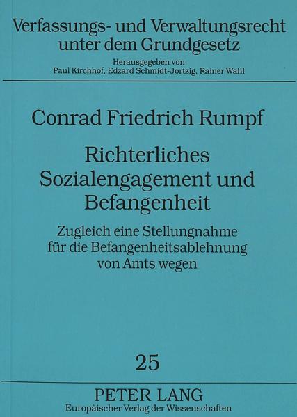 Richterliches Sozialengagement und Befangenheit