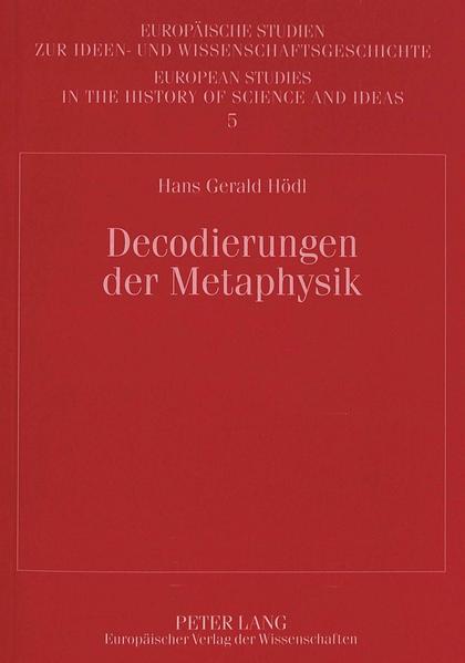 Decodierungen der Metaphysik
